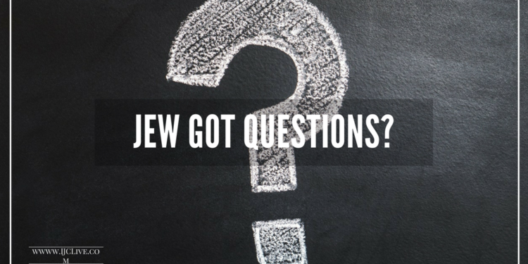 Jew Got Questions?